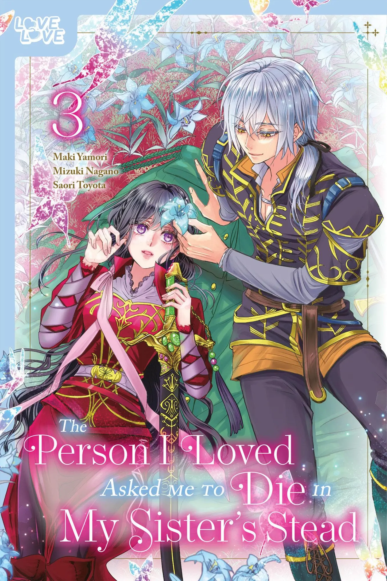 Cover: 9781427880901 | The Person I Loved Asked Me to Die in My Sister's Stead, Volume 3