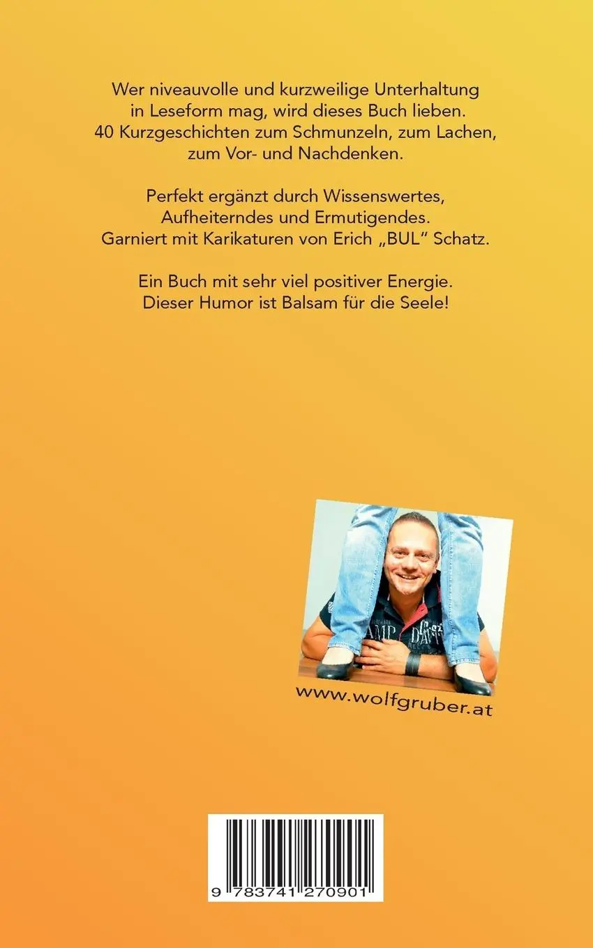 Rückseite: 9783741270901 | Glücksbringer | Lustige Kurzgeschichten - Balsam für die Seele! | Buch