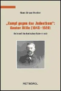 Cover: 9783938690901 | "Kampf gegen das Judenthum": Gustav Stille (1845-1920) | Döscher