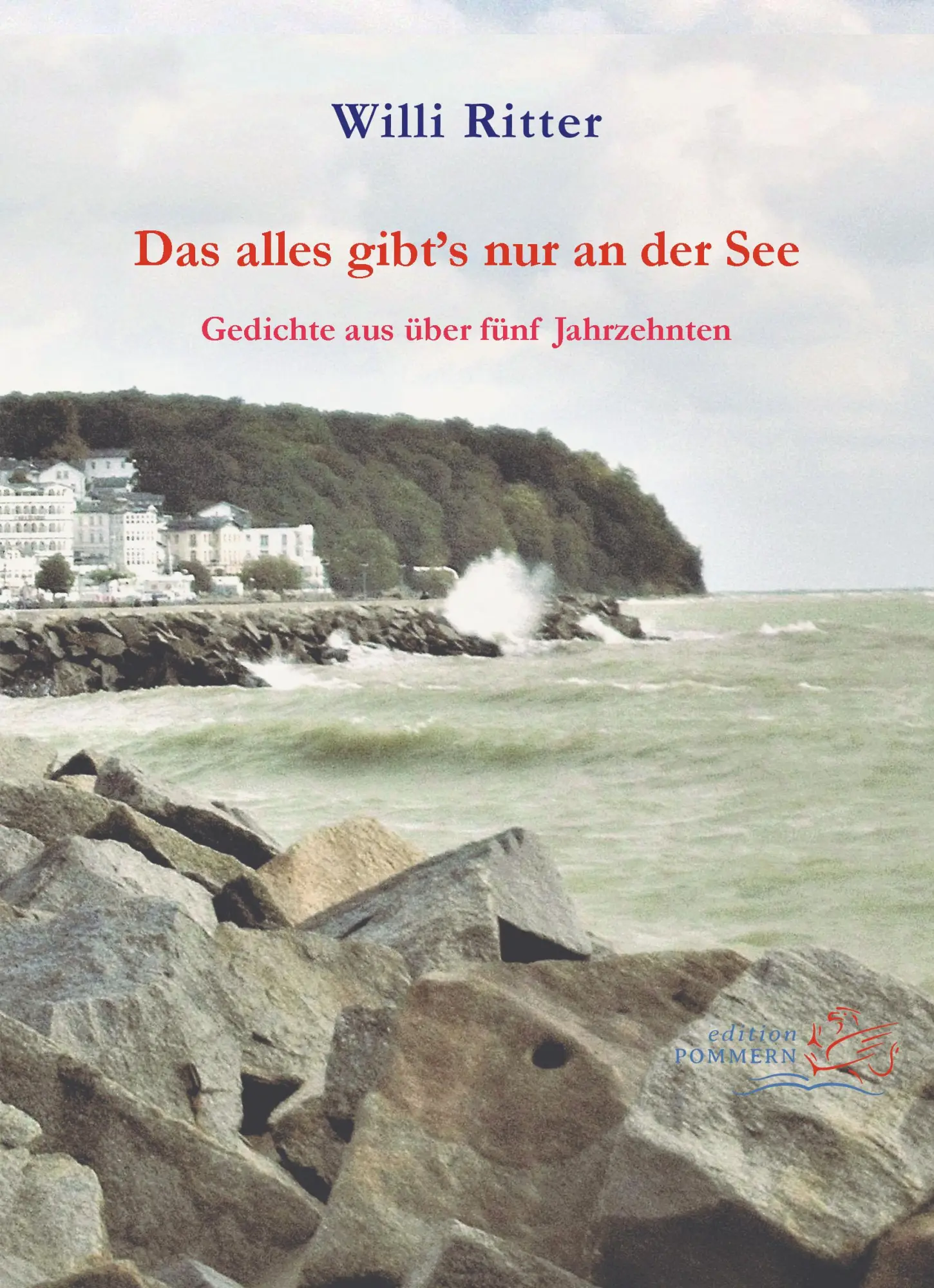 Cover: 9783939680901 | Das alles gibt's nur an der See | Gedichte aus über fünf Jahrzehnten