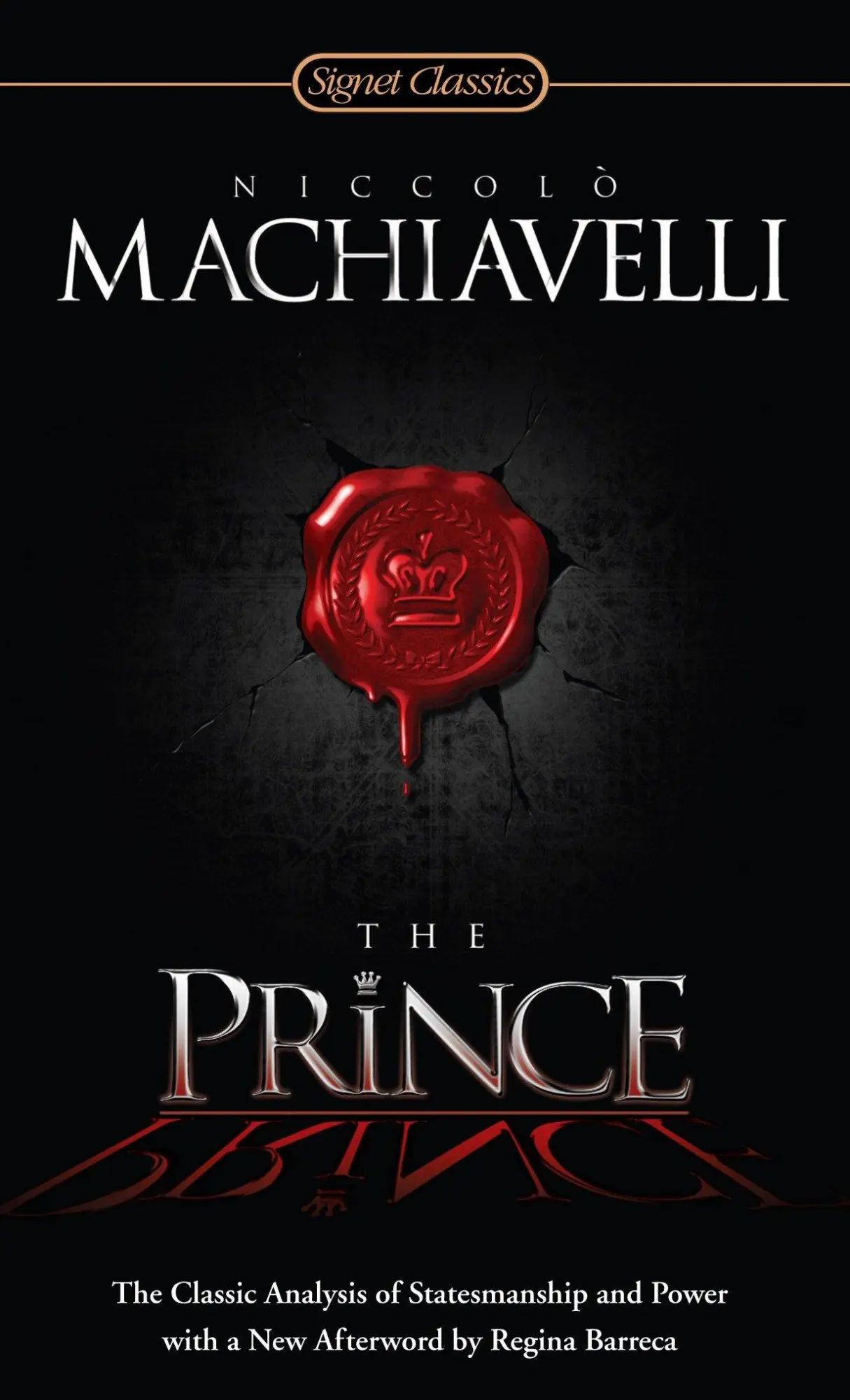 Cover: 9780451531001 | The Prince | The Classic Analysis of Statesmanship and Power | Buch