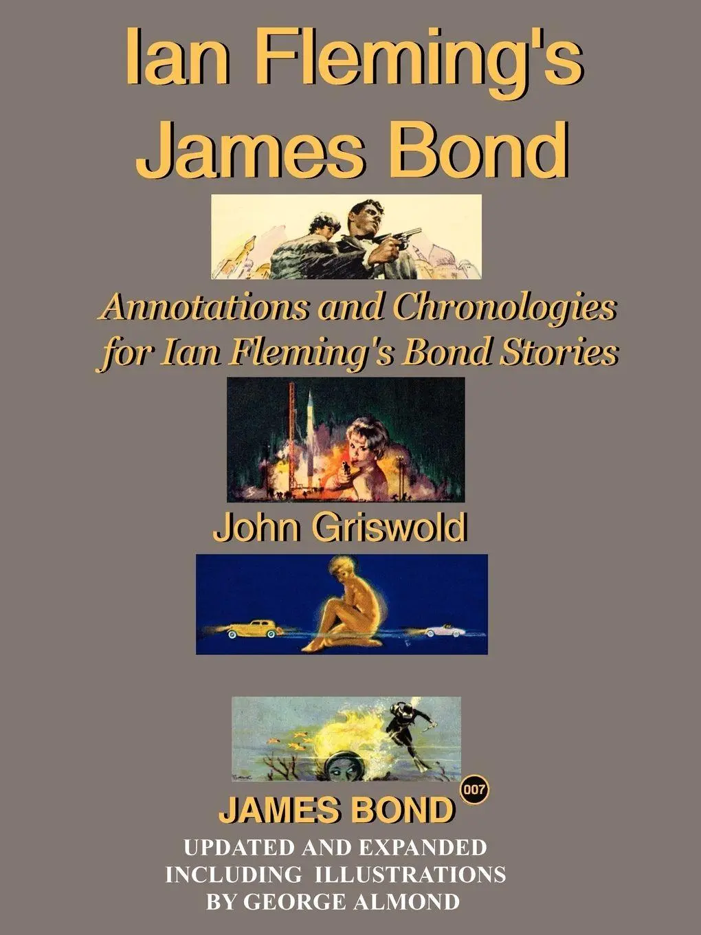 Cover: 9781425931001 | Ian Fleming's James Bond | John Griswold | Taschenbuch | Englisch
