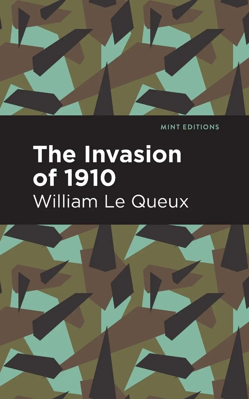 Cover: 9781513281001 | The Invasion of 1910 | William Le Queux | Taschenbuch | Englisch