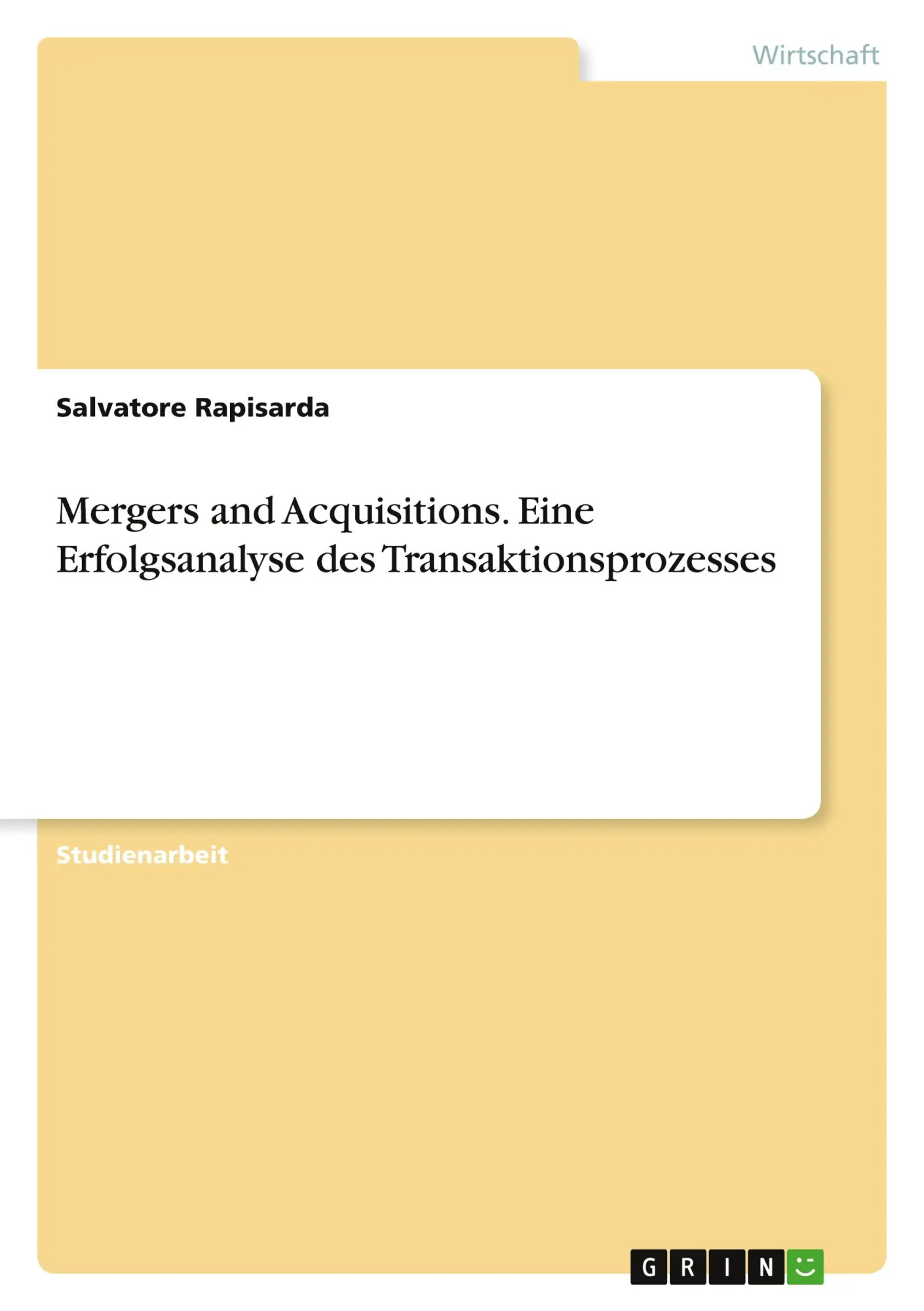 Cover: 9783346911001 | Mergers and Acquisitions. Eine Erfolgsanalyse des...