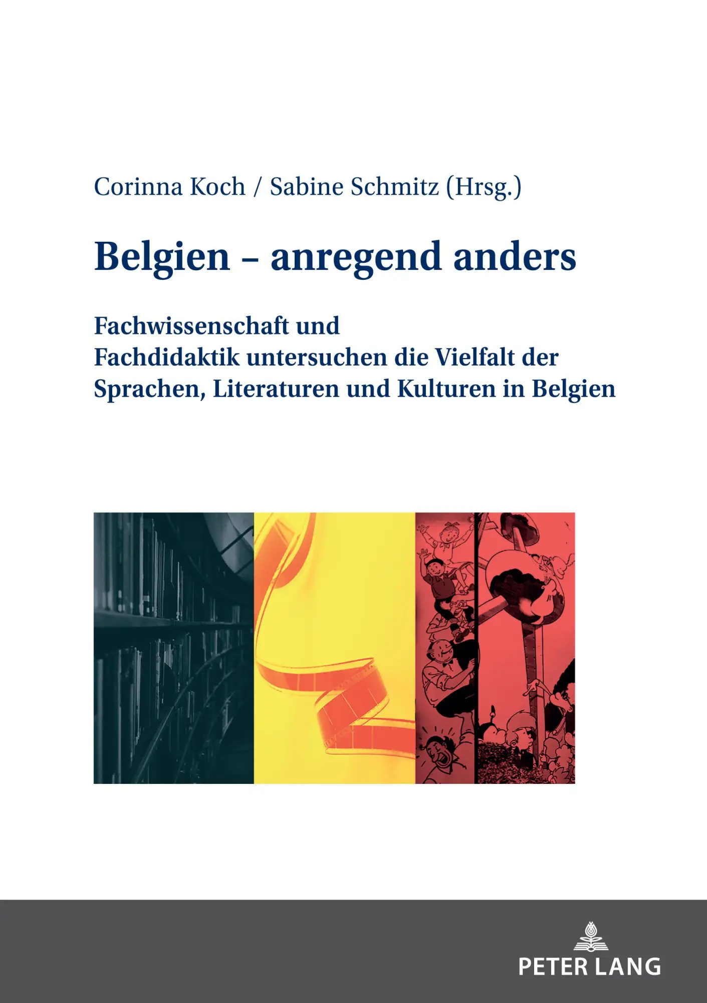 Cover: 9783631891001 | Belgien - anregend anders | Sabine Schmitz (u. a.) | Buch | Gebunden