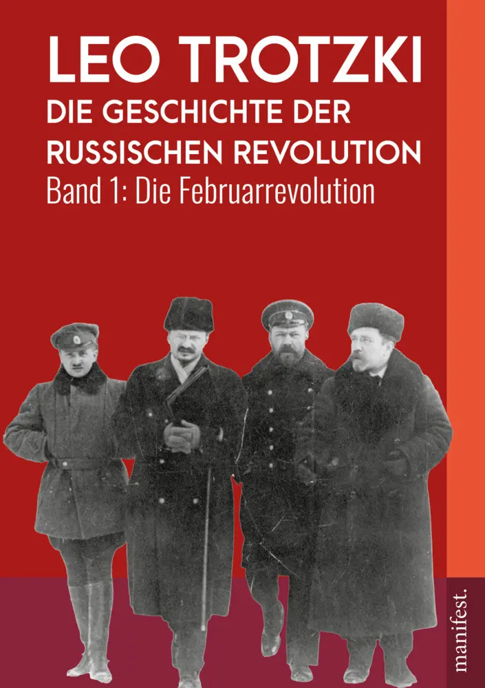 Cover: 9783961561001 | Die Geschichte der Russischen Revolution | Trotzki Leo | Buch | 344 S.