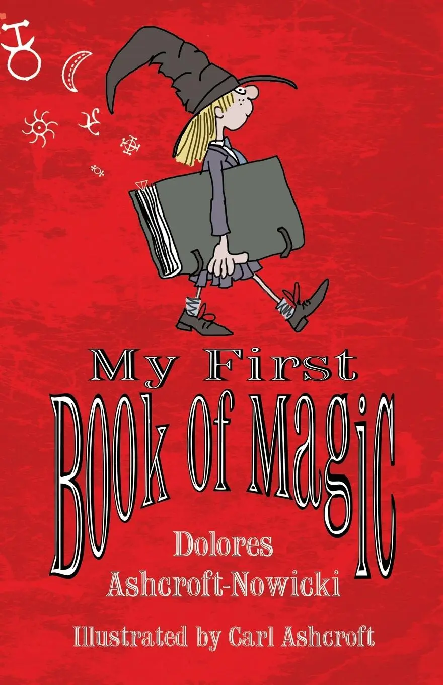 Cover: 9781912241101 | My First Book of Magic | Dolores Ashcroft-Nowicki | Taschenbuch | 2019