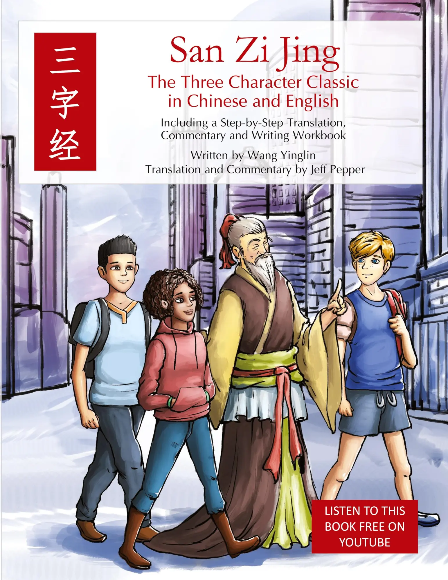 Cover: 9781952601101 | San Zi Jing - Three Character Classic in Chinese and English | Yinglin