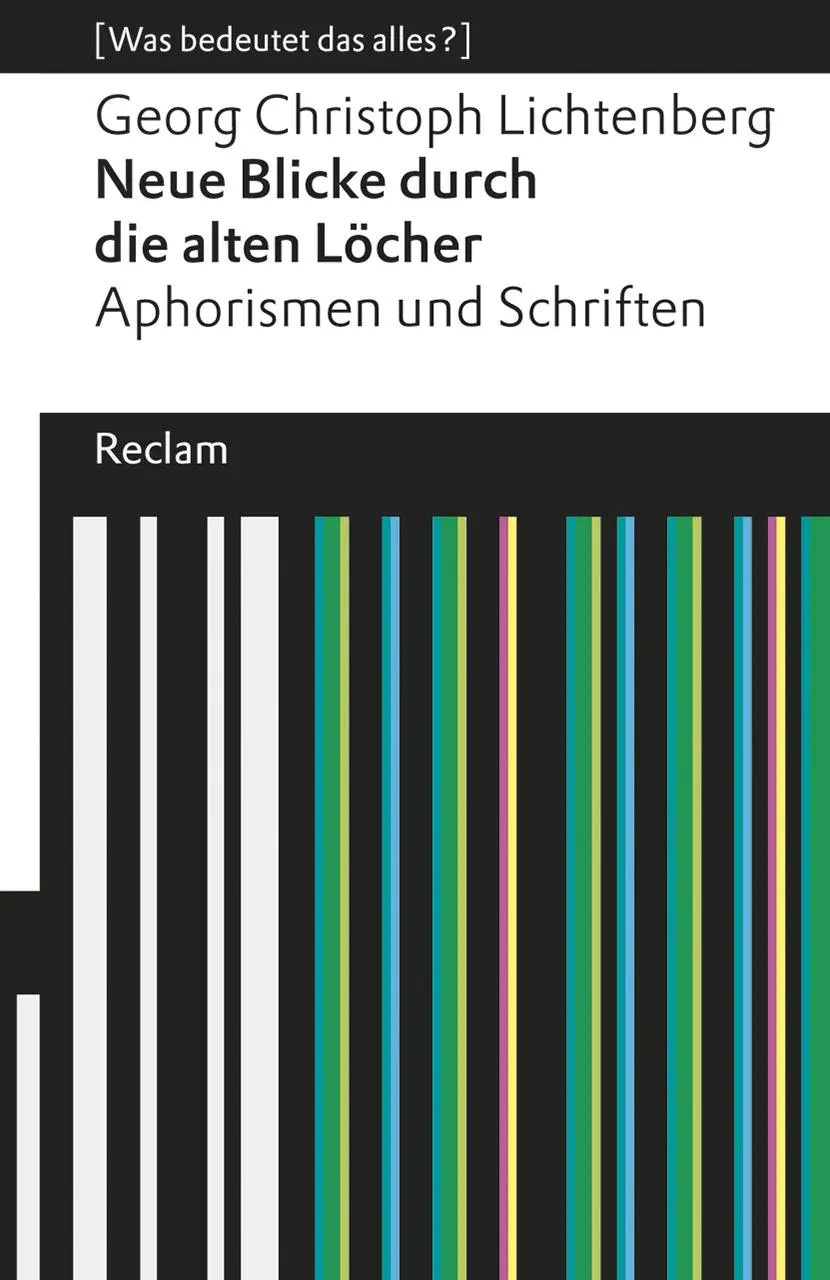 Cover: 9783150191101 | Neue Blicke durch die alten Löcher | Georg Christoph Lichtenberg