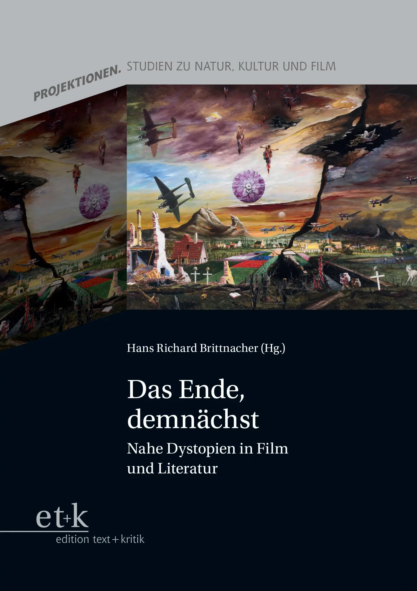Cover: 9783689301101 | Das Ende, demnächst | Nahe Dystopien in Film und Literatur | Buch