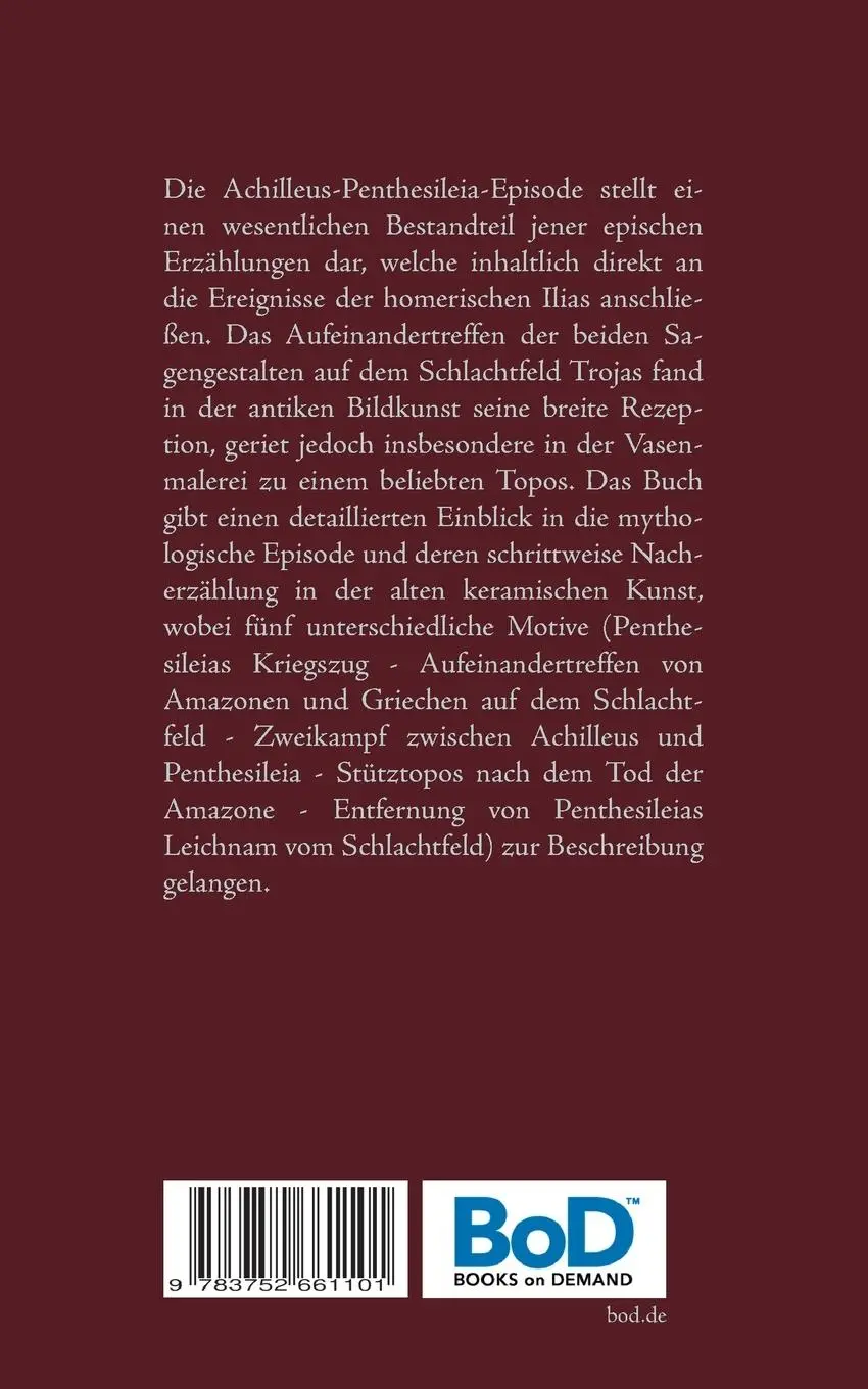 Rückseite: 9783752661101 | Achilleus und Penthesileia in der antiken Vasenmalerei | Robert Sturm