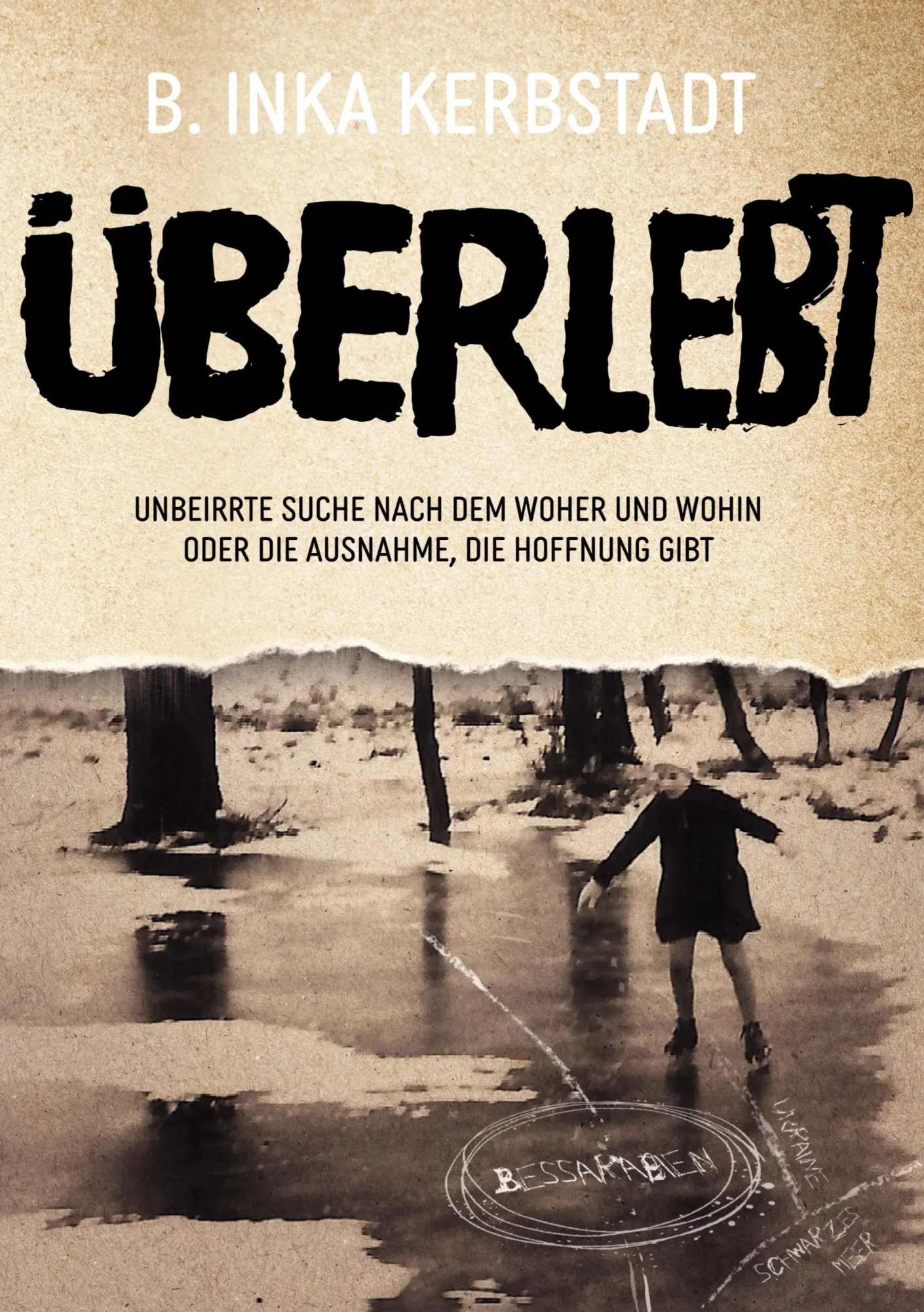 Cover: 9783757851101 | Überlebt | B. Inka Kerbstadt | Taschenbuch | 656 S. | Deutsch | 2024