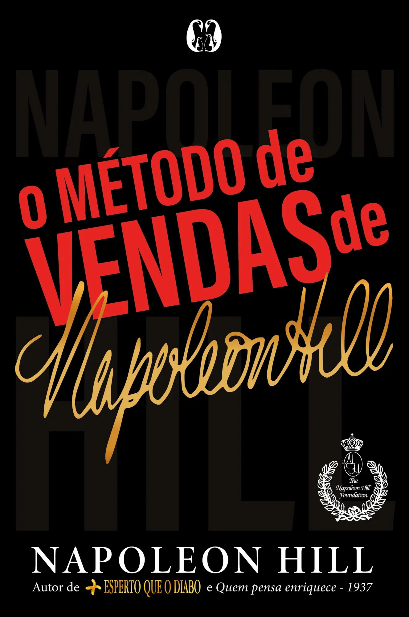 Cover: 9786550471101 | O método de vendas de Napoleon Hill | Napoleon Hill | Taschenbuch