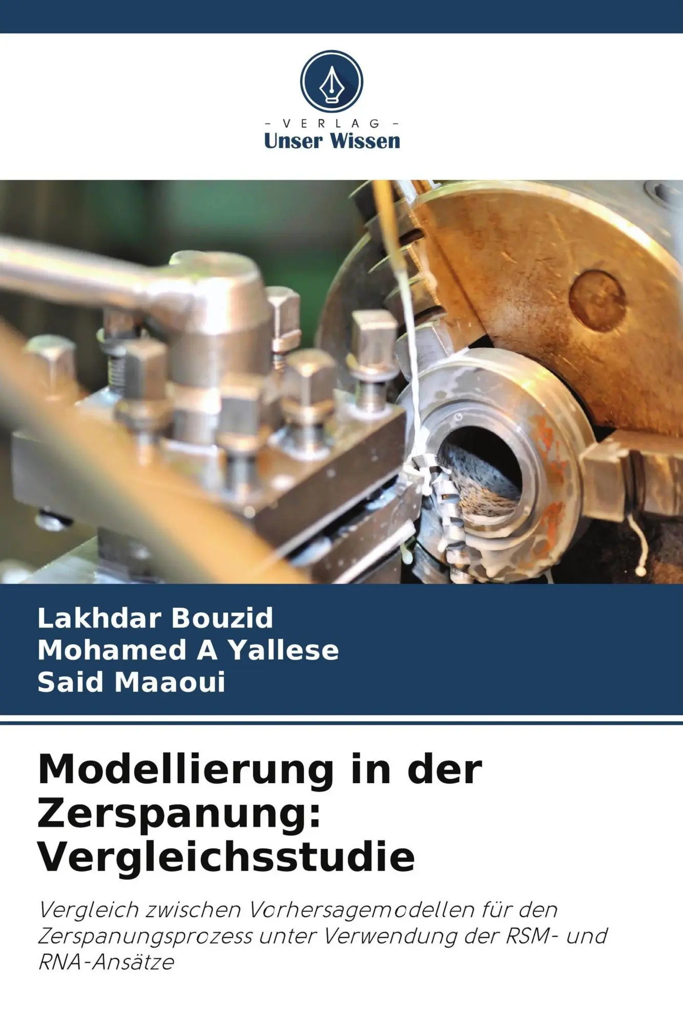 Cover: 9786630111101 | Modellierung in der Zerspanung: Vergleichsstudie | Bouzid (u. a.)