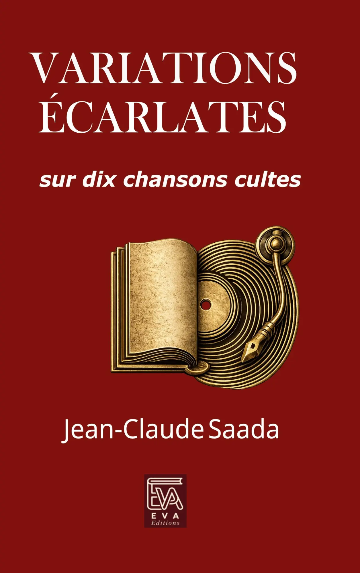 Variations écarlates sur dix chansons cultes