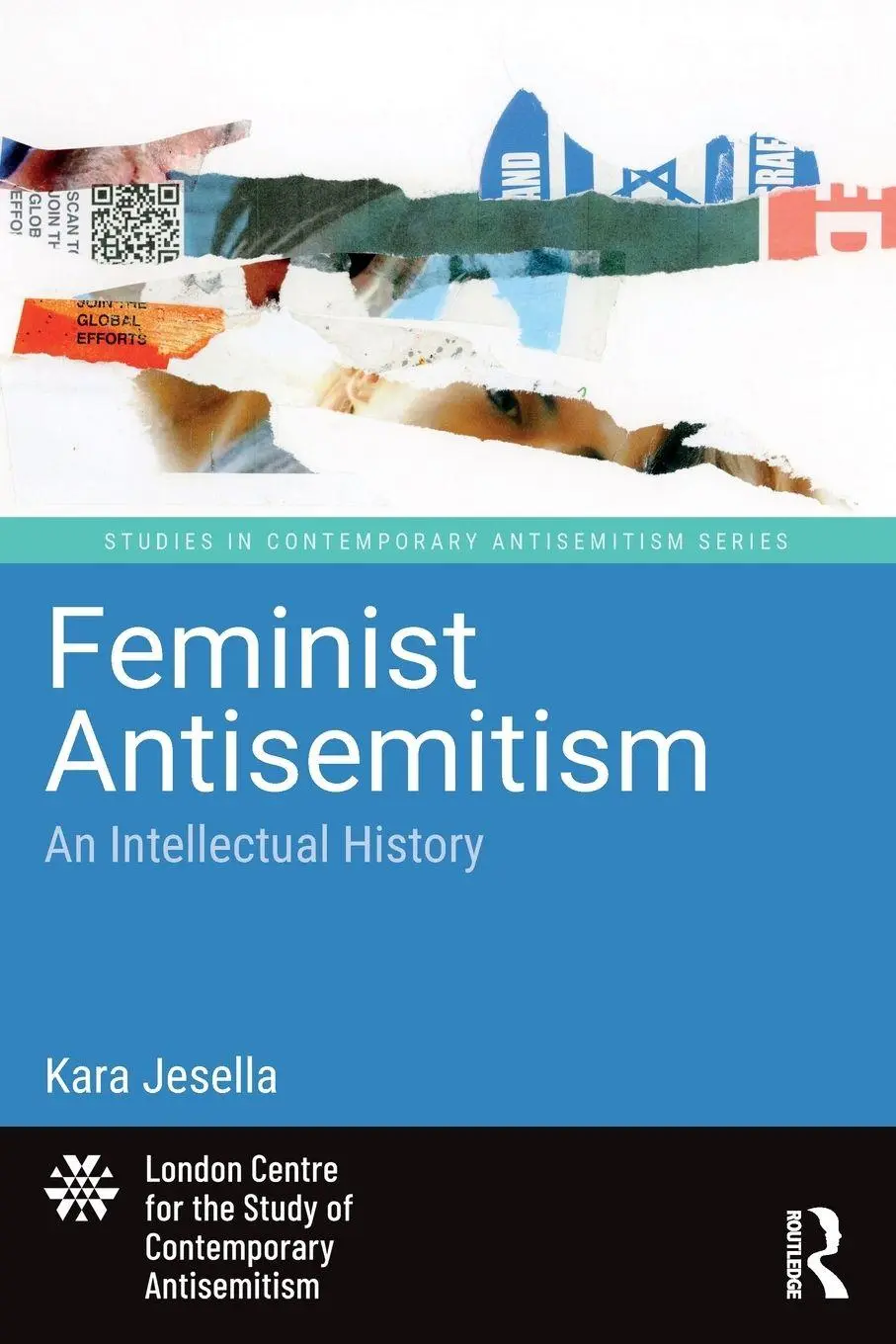 Cover: 9781041001201 | Feminist Antisemitism | An Intellectual History | Kara Jesella | Buch