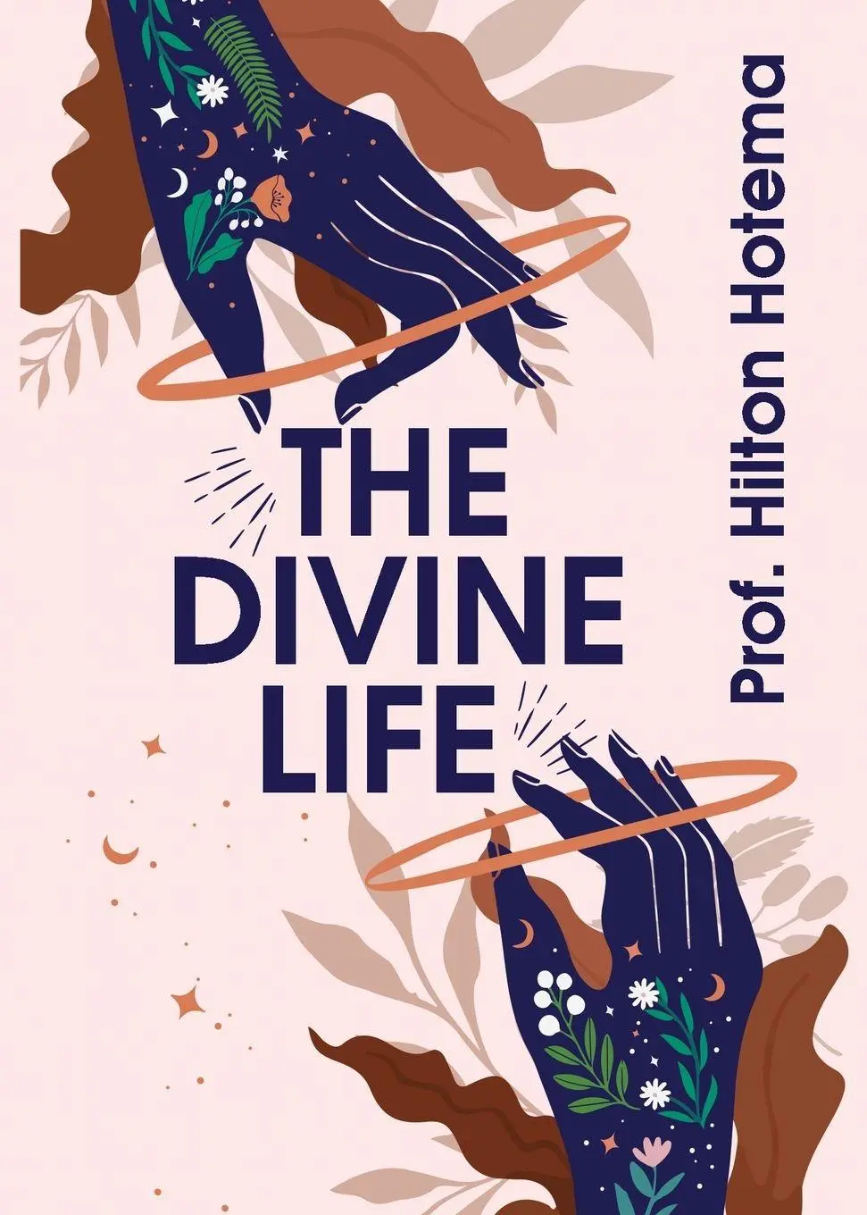 Cover: 9781639231201 | The Divine Life | By Hilton Hotema | Taschenbuch | Englisch | 2022