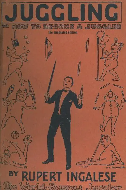 Cover: 9781733971201 | Juggling | or - how to become a juggler | Rupert Ingalese | Buch