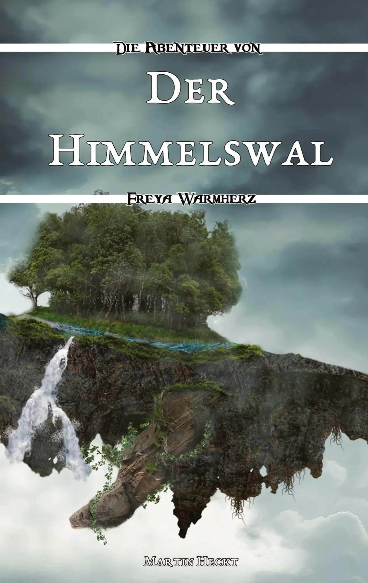 Cover: 9783384061201 | Der Himmelswal | Die Abenteuer von Freya Warmherz (6) | Martin Heckt