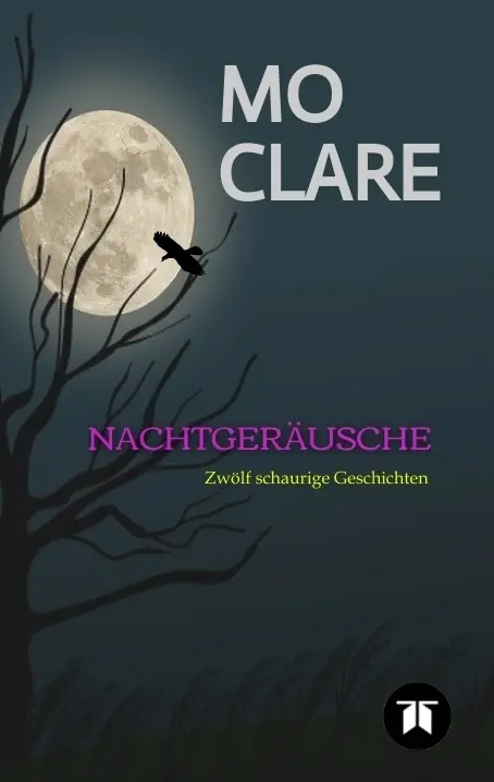 Cover: 9783384371201 | Nachtgeräusche | Mo Clare | Taschenbuch | Deutsch | tredition