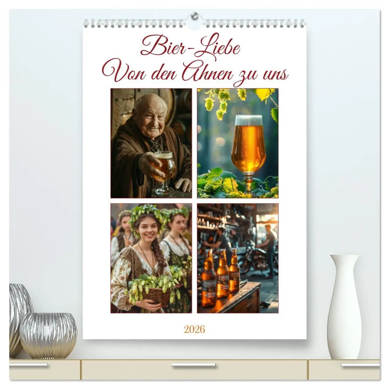 Cover: 9783516271201 | Bier-Liebe Von den Ahnen zu uns (hochwertiger Premium Wandkalender...