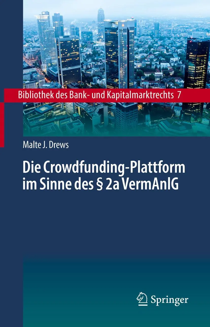 Cover: 9783662631201 | Die Crowdfunding-Plattform im Sinne des § 2a VermAnlG | Malte J. Drews