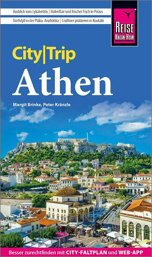 Cover: 9783831781201 | Reise Know-How CityTrip Athen | Peter Kränzle (u. a.) | Taschenbuch