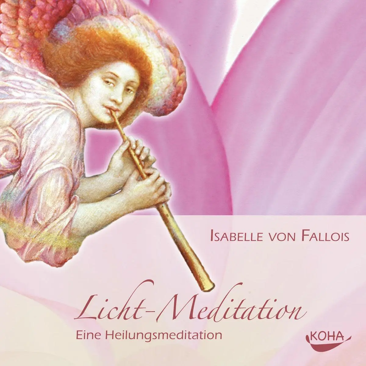 Cover: 9783867281201 | Licht-Meditation | Eine Heilmeditation | Isabelle von Fallois | CD