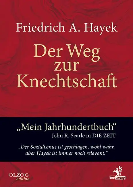 Cover: 9783957681201 | Der Weg zur Knechtschaft | Friedrich A. Von Hayek | Buch | XII | 2024