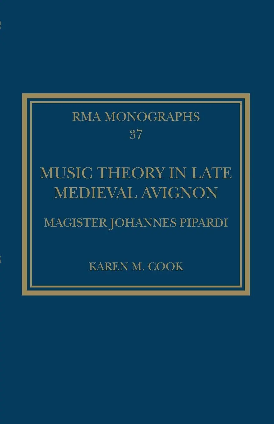 Cover: 9780367691301 | Music Theory in Late Medieval Avignon | Magister Johannes Pipardi