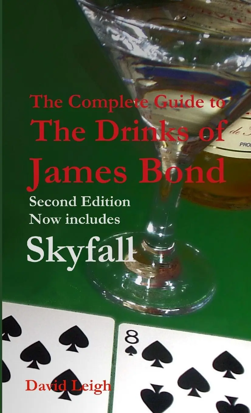 Cover: 9781291191301 | The Complete Guide to the Drinks of James Bond, Second Edition...