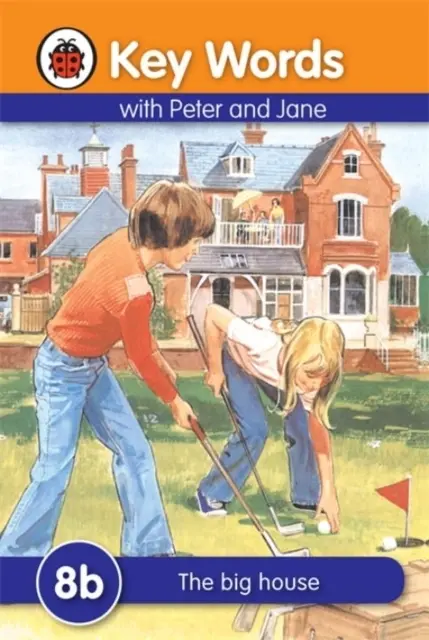 Cover: 9781409301301 | Key Words: 8b The big house | Ladybird (u. a.) | Buch | Key Words