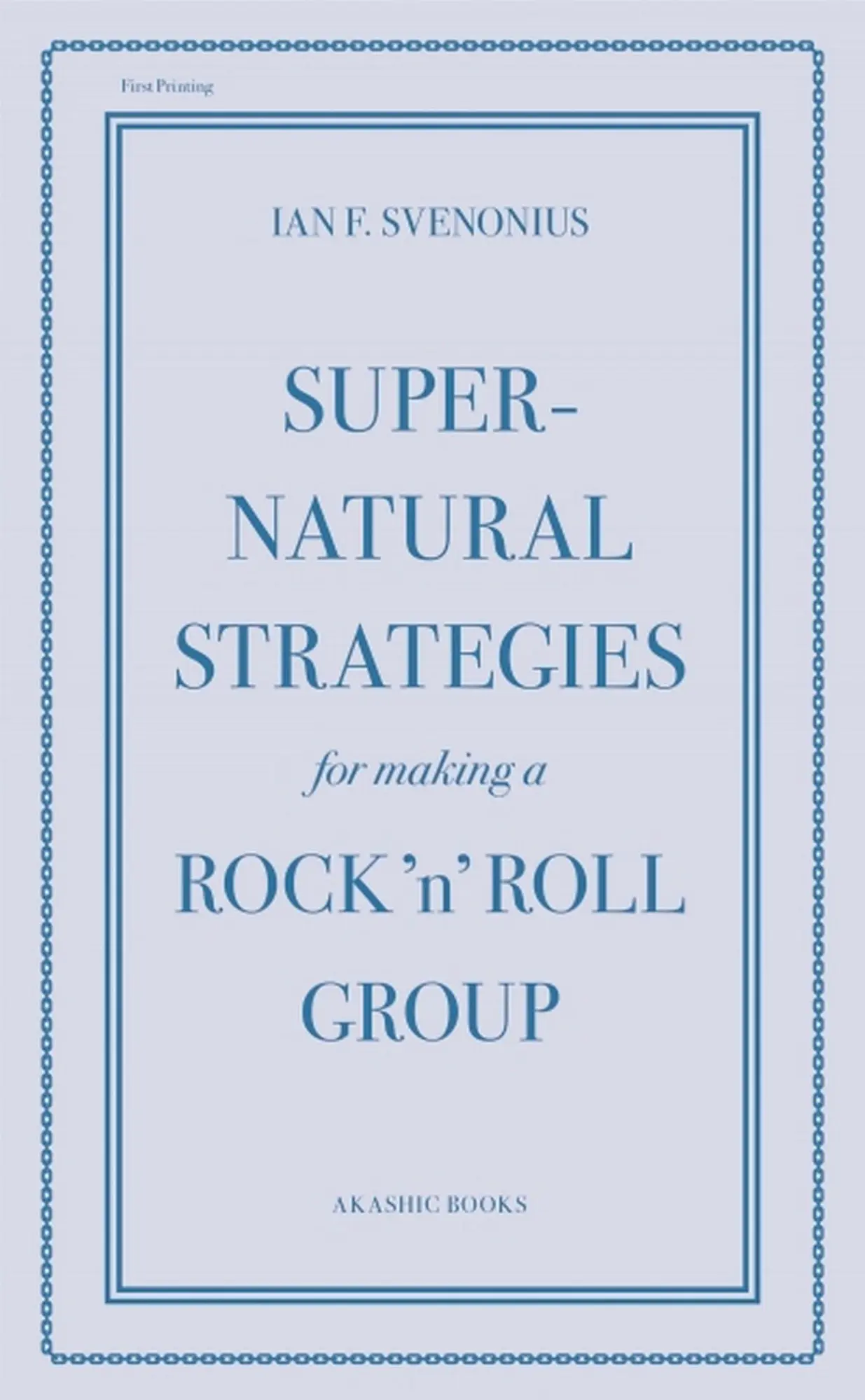 Cover: 9781617751301 | Supernatural Strategies for Making a Rock 'n' Roll Group | Svenonius