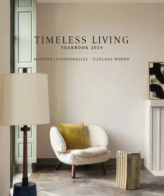 Cover: 9782875501301 | Timeless Living Yearbook 2024 | Wim Pauwels | Buch | Niederländisch