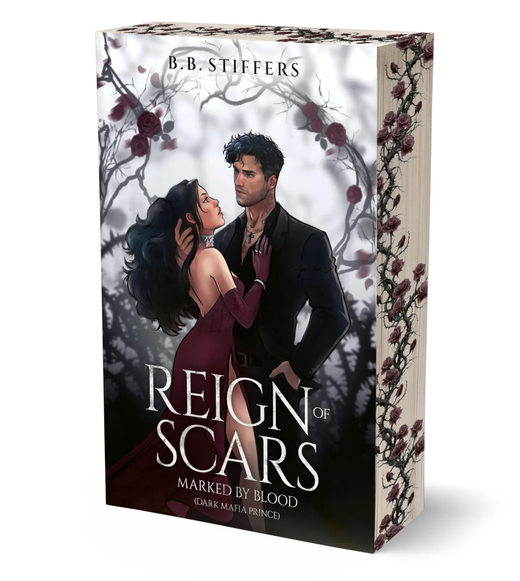 Cover: 9783691401301 | Reign of Scars - Marked by Blood (Dark Mafia Prince) | B. B. Stiffers