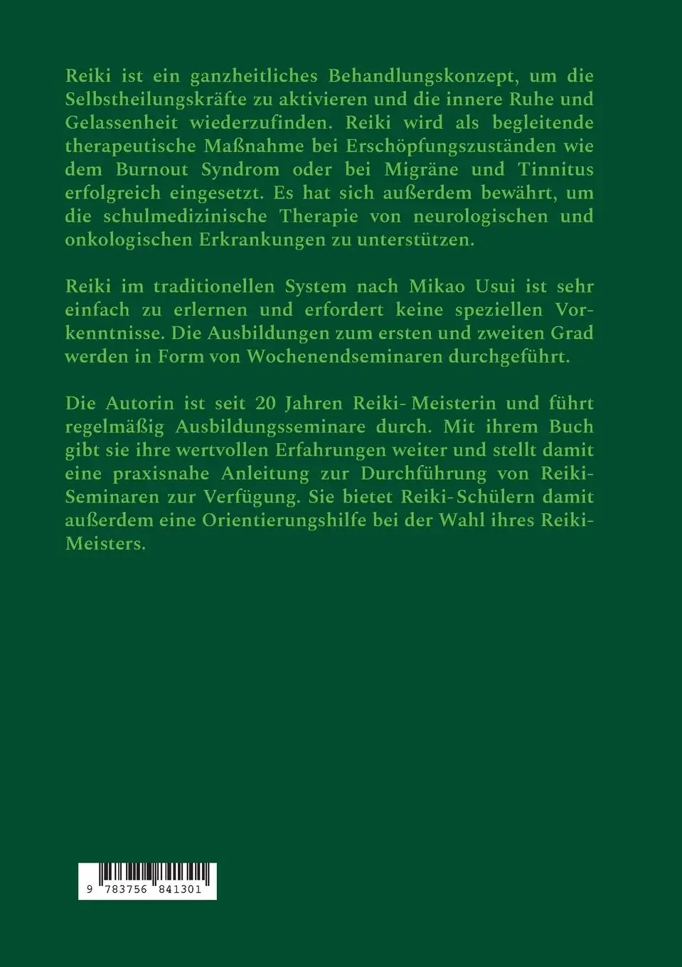 Rückseite: 9783756841301 | Reiki - Der erste und zweite Grad | Sigrid König | Taschenbuch | 2022