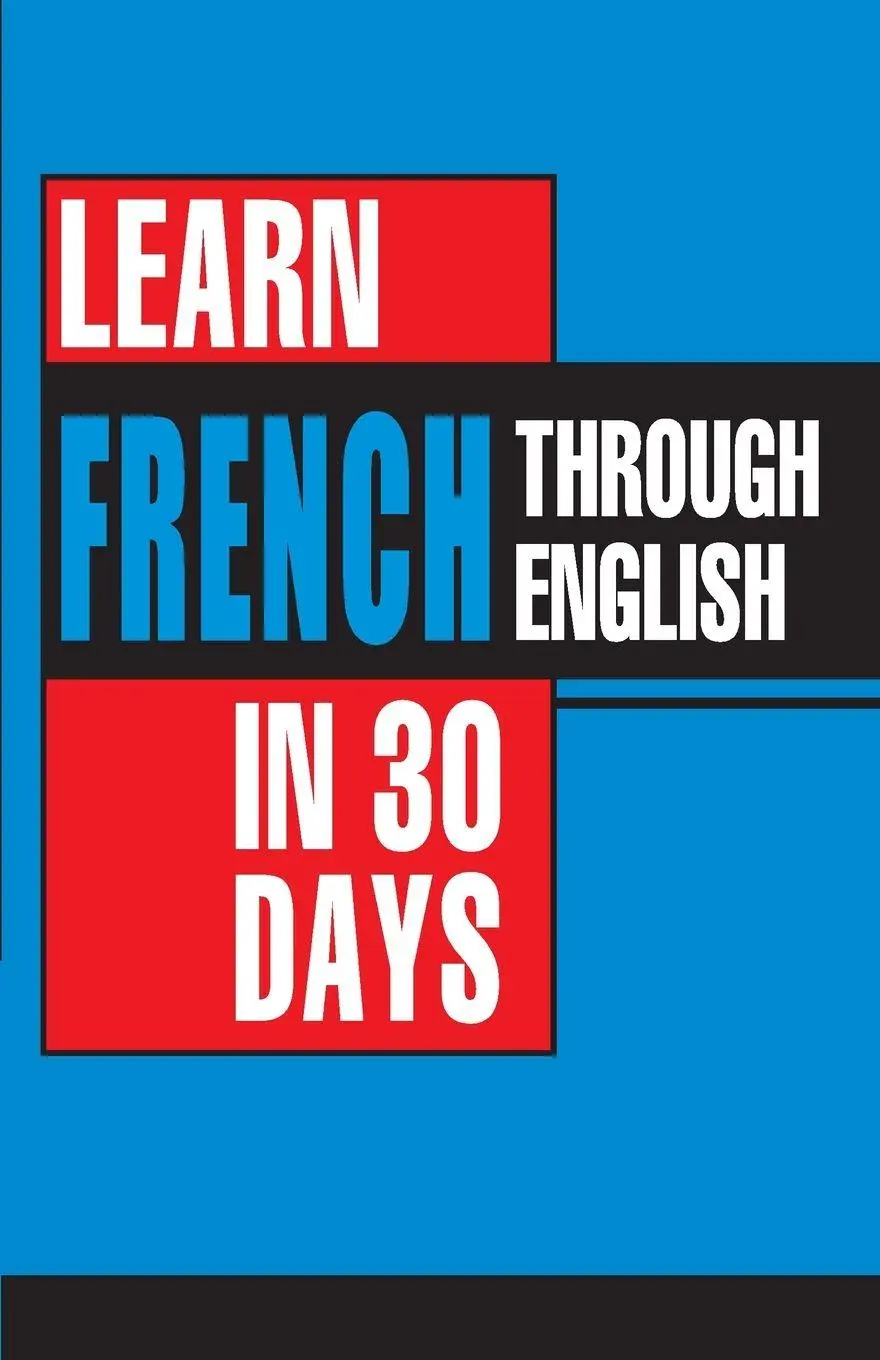 Cover: 9788128821301 | Learn French In 30 Days Through English (Apprendre le français à...