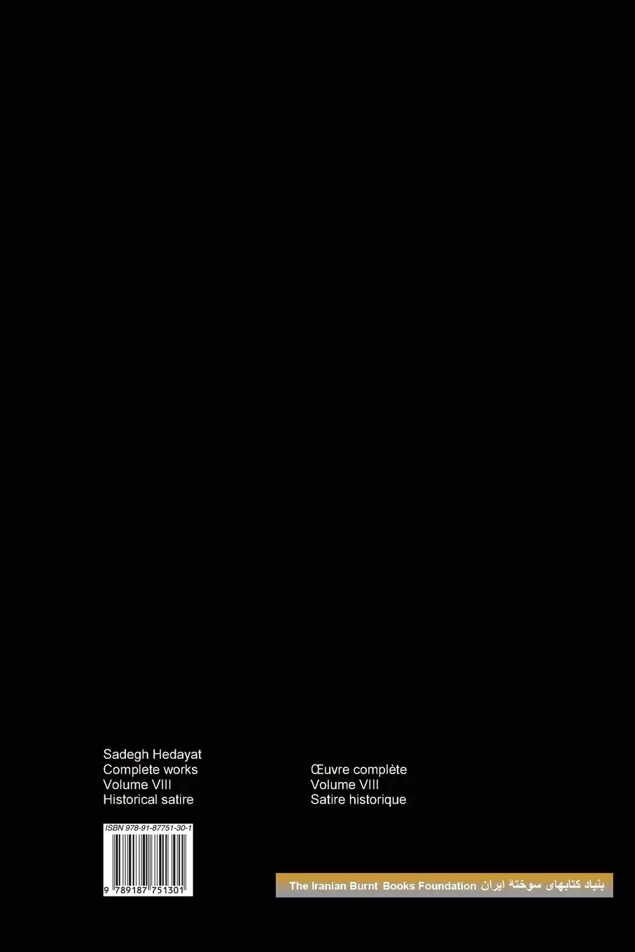 Rückseite: 9789187751301 | Complete Works of Sadegh Hedayat - Volume VIII - Historical Satire