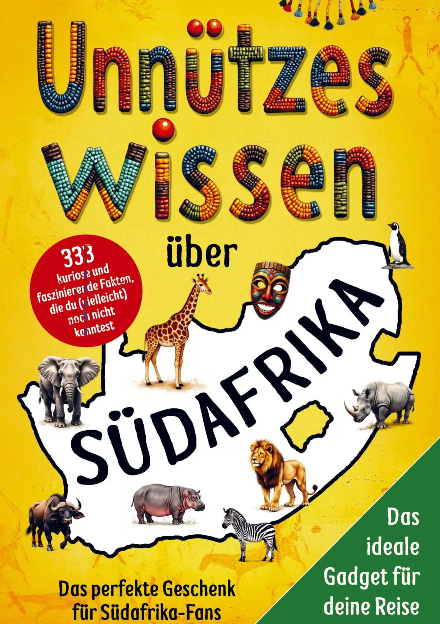 Cover: 9789403871301 | Unnützes Wissen über Südafrika | Jona van Wyk | Taschenbuch | 128 S.