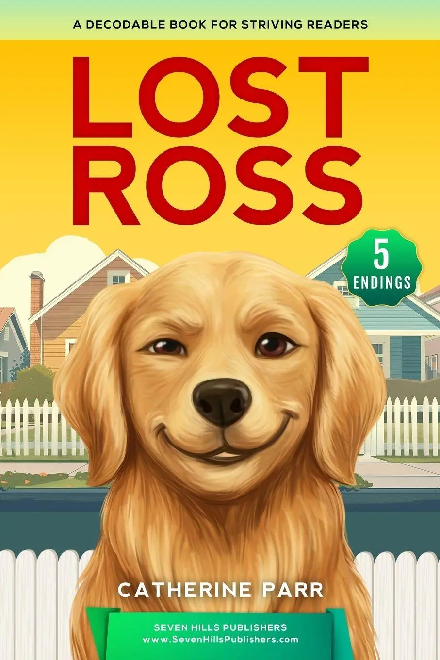 Cover: 9798990801301 | Lost Ross | Decodable Book for Striving Readers and Kids with Dyslexia