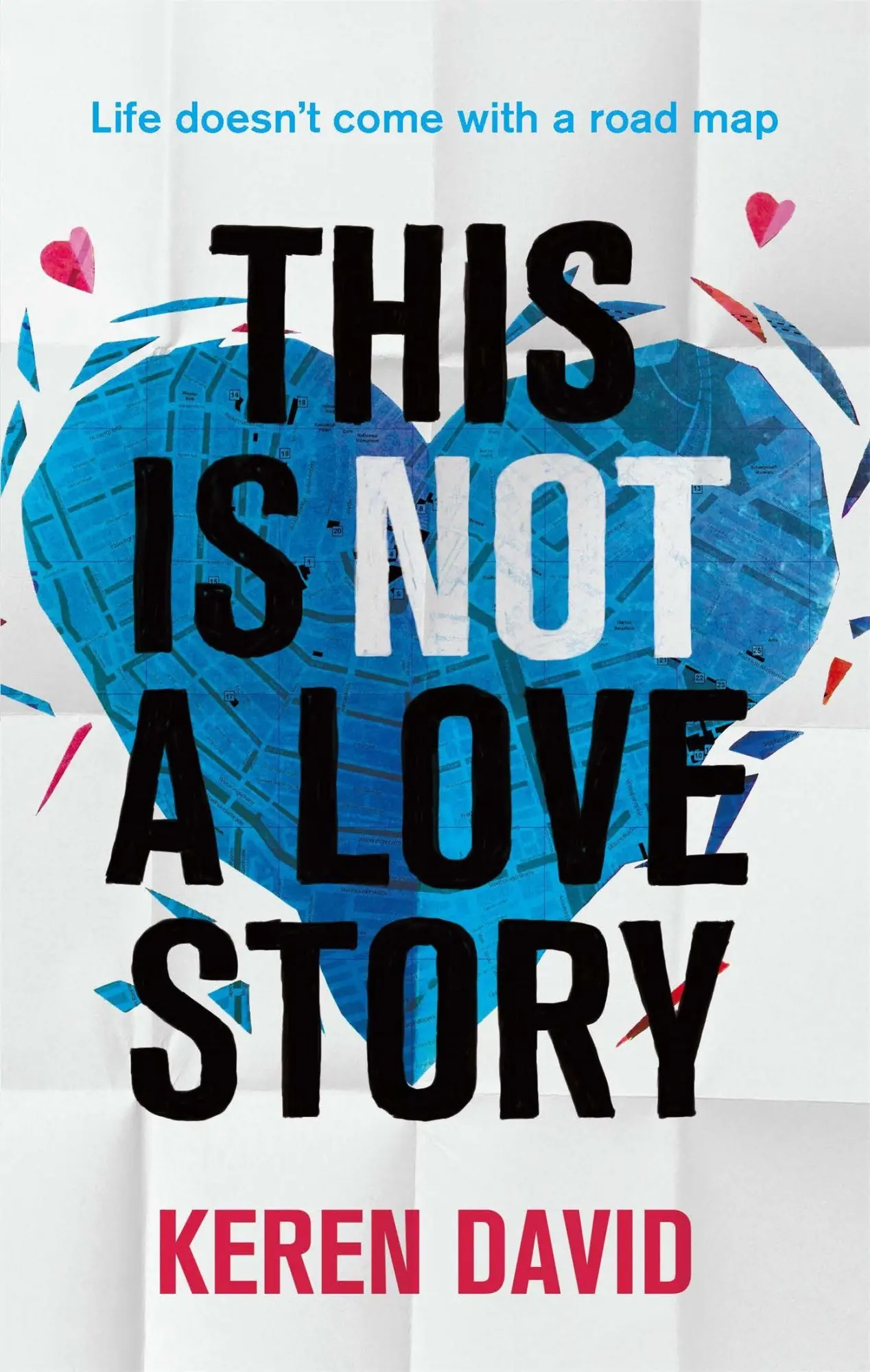 Cover: 9780349001401 | This is Not a Love Story | Keren David | Taschenbuch | Englisch | 2015
