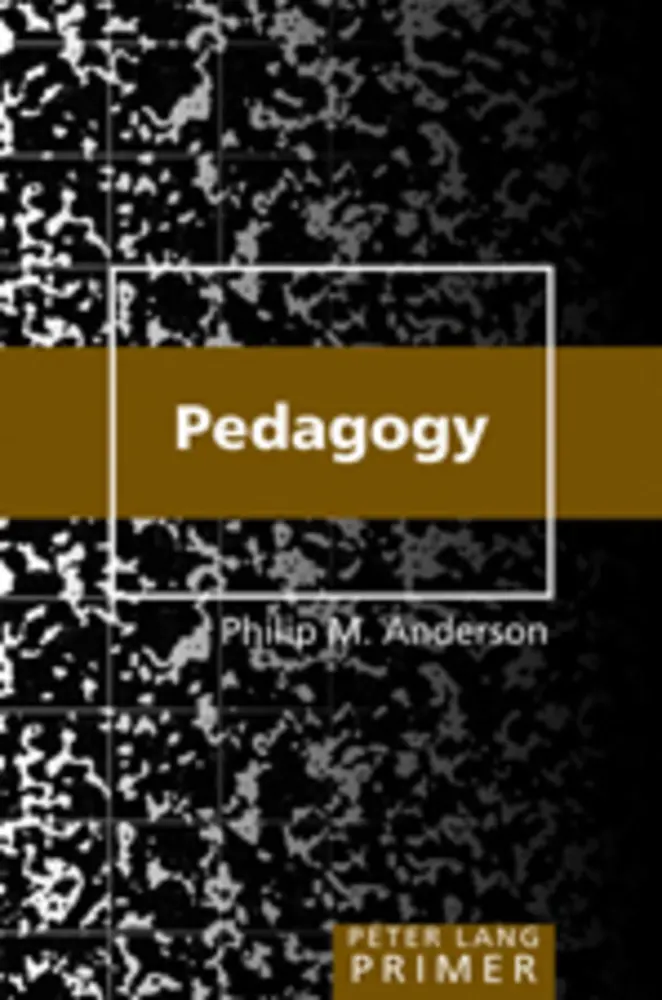 Cover: 9780820481401 | Pedagogy Primer | Philip M. Anderson | Taschenbuch | Englisch