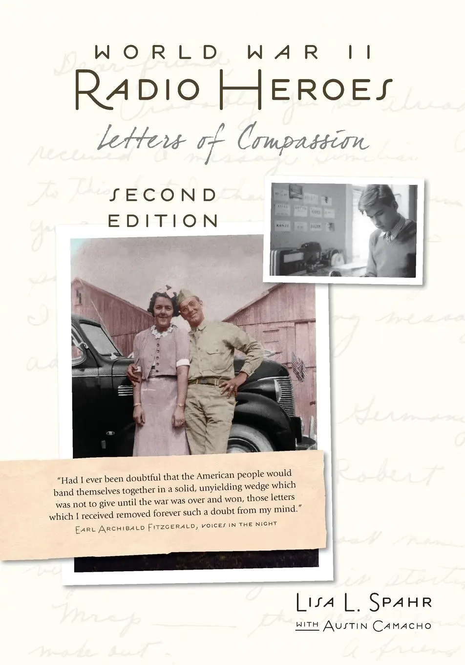 Cover: 9780989191401 | World War II Radio Heroes | Letters of Compassion | Lisa L. Spahr