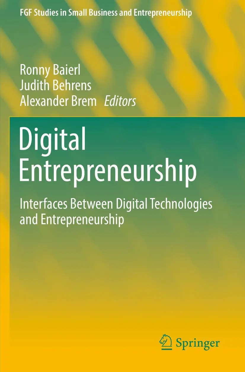 Cover: 9783030201401 | Digital Entrepreneurship | Ronny Baierl (u. a.) | Taschenbuch | xiv