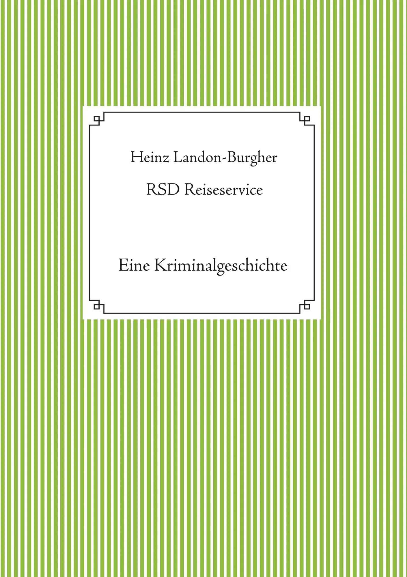 Cover: 9783739241401 | RSD Reiseservice | Heinz Landon-Burgher | Taschenbuch | 32 S. | 2019