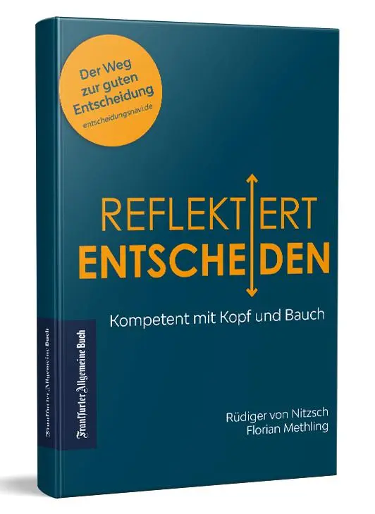 Cover: 9783962511401 | Reflektiert Entscheiden | Rüdiger von Nitzsch (u. a.) | Buch | 224 S.