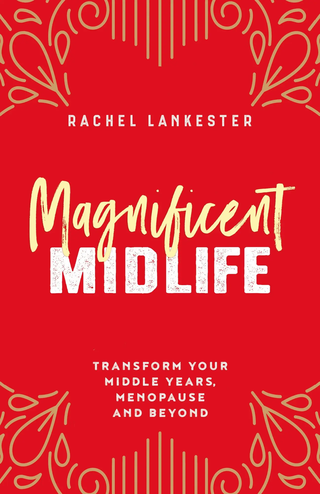 Cover: 9781739811501 | Magnificent Midlife | Lankester | Taschenbuch | Englisch | 2021