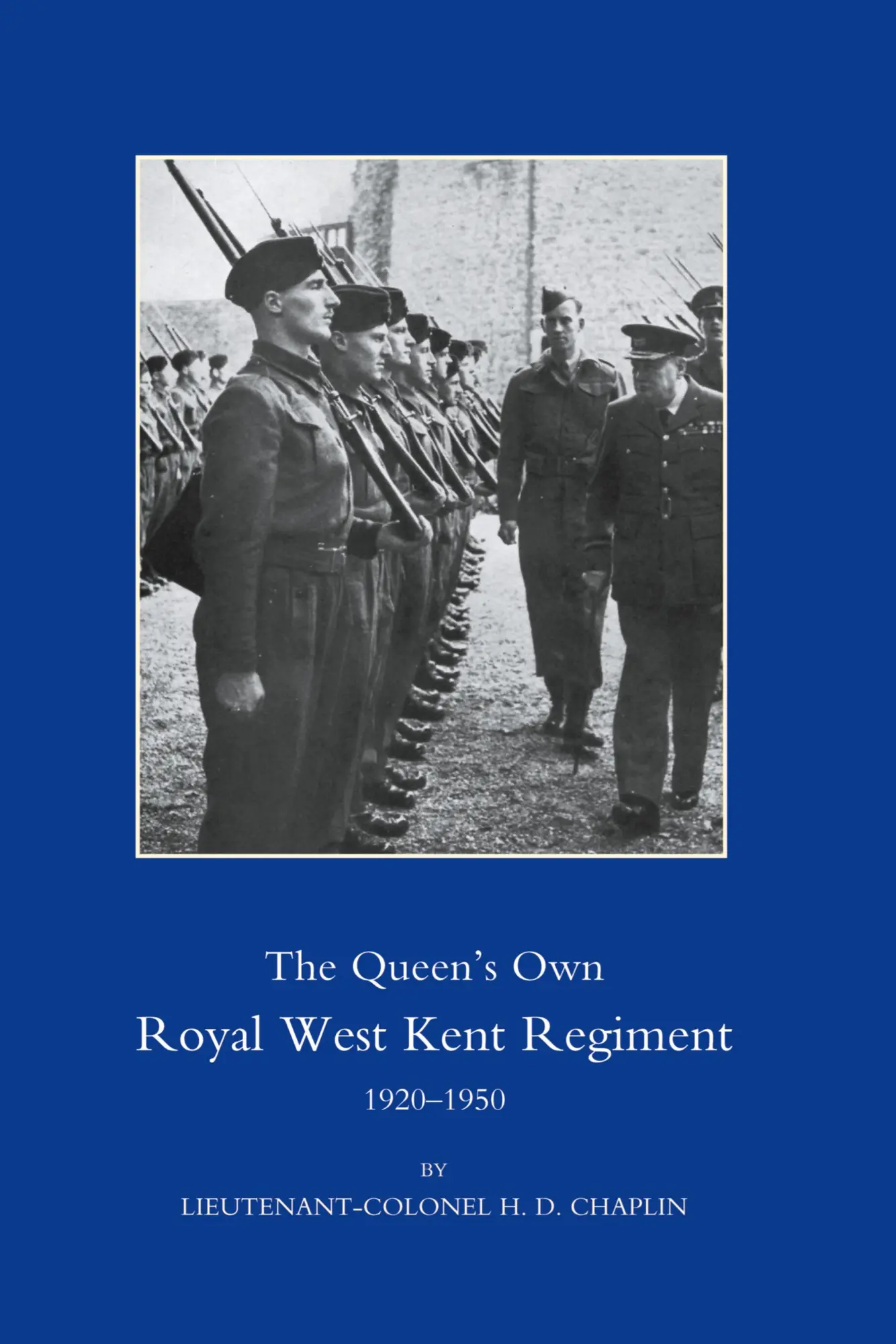Cover: 9781845741501 | QUEENOS OWN ROYAL WEST KENT REGIMENT 1920-1950 | Chaplin | Taschenbuch