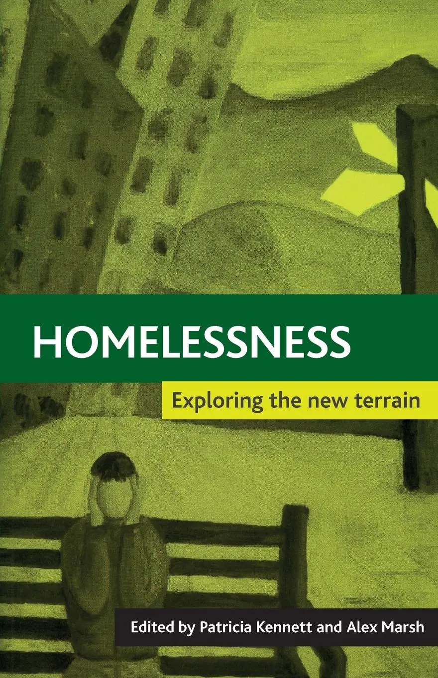 Cover: 9781861341501 | Homelessness | Exploring the new terrain | Patricia Kennett (u. a.)