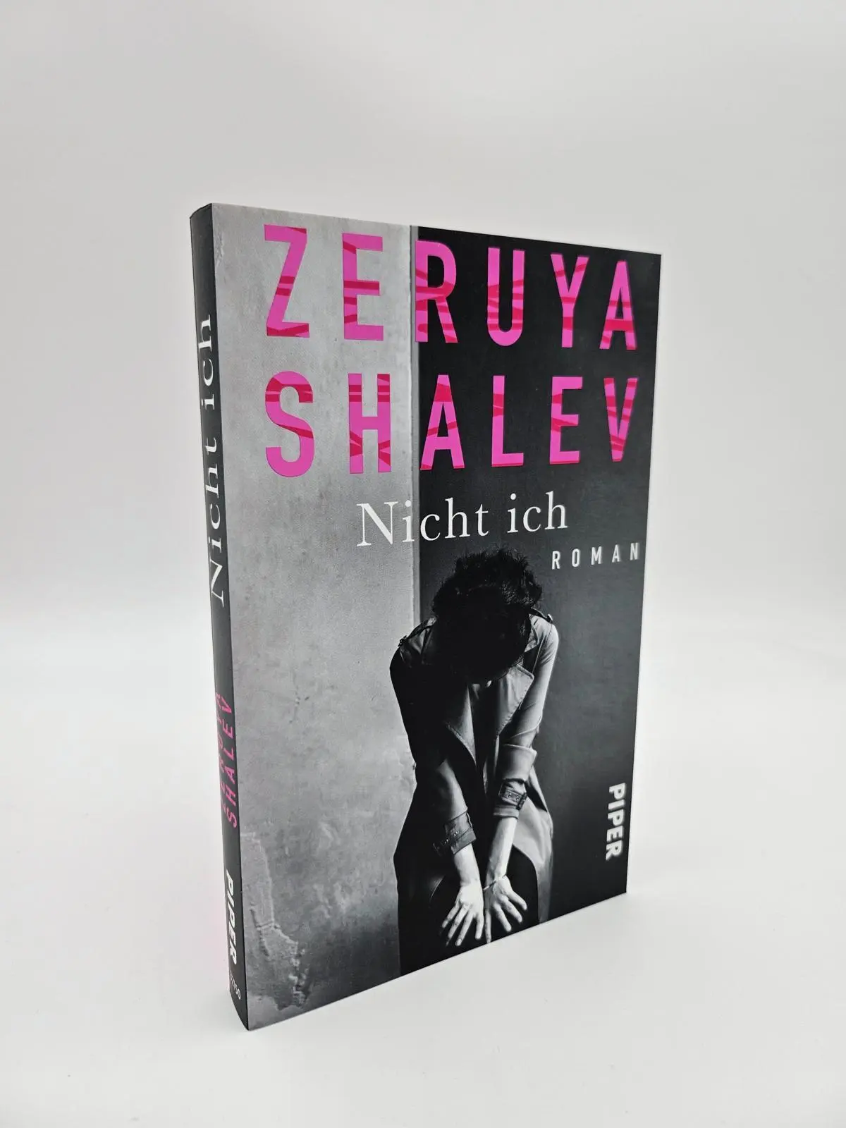 Bild: 9783492321501 | Nicht ich | Roman Zeruya Shalevs literarisches Debüt | Zeruya Shalev